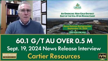 Sept. 19 News Release Backgrounder – Cartier intersects near surface high-grade gold at East Cadillac Property