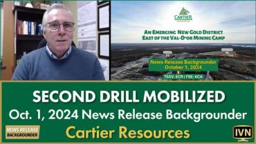 October 1 News Release Backgrounder – Cartier Mobilizes Second Drill Rig to Advance High-Grade Gold Discovery on East Cadillac