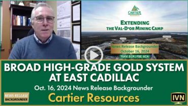 Cartier Announces Broad High-grade Gold System at East Cadillac – News Release Backgrounder